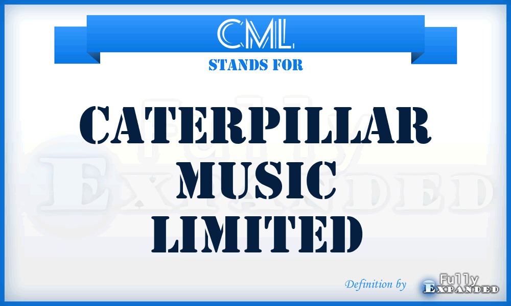 CML - Caterpillar Music Limited