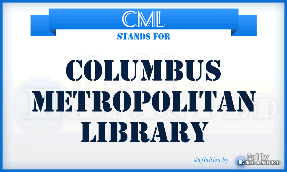 CML - Columbus Metropolitan Library