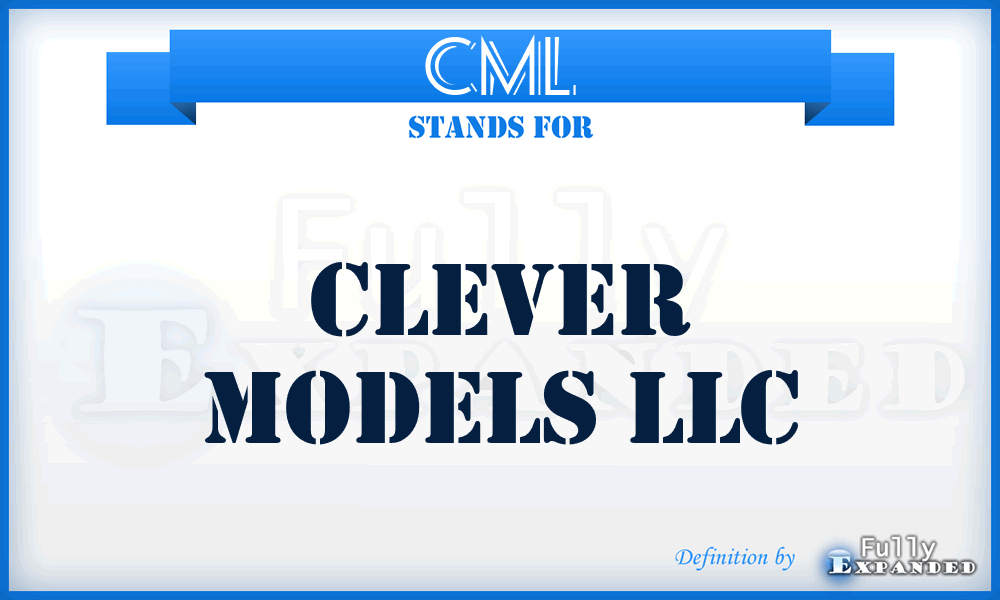 CML - Clever Models LLC
