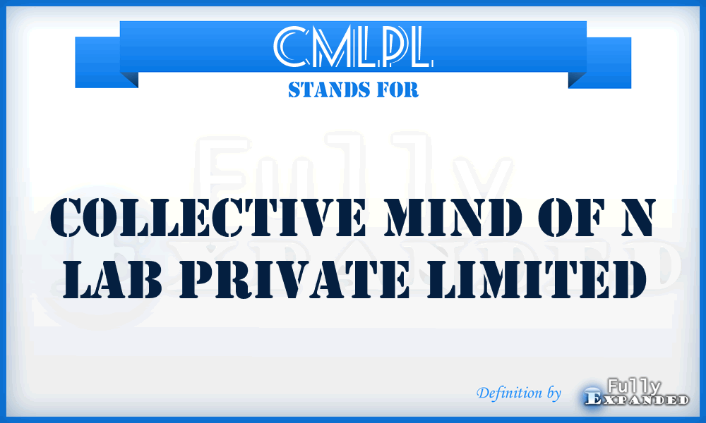 CMLPL - Collective Mind of n Lab Private Limited