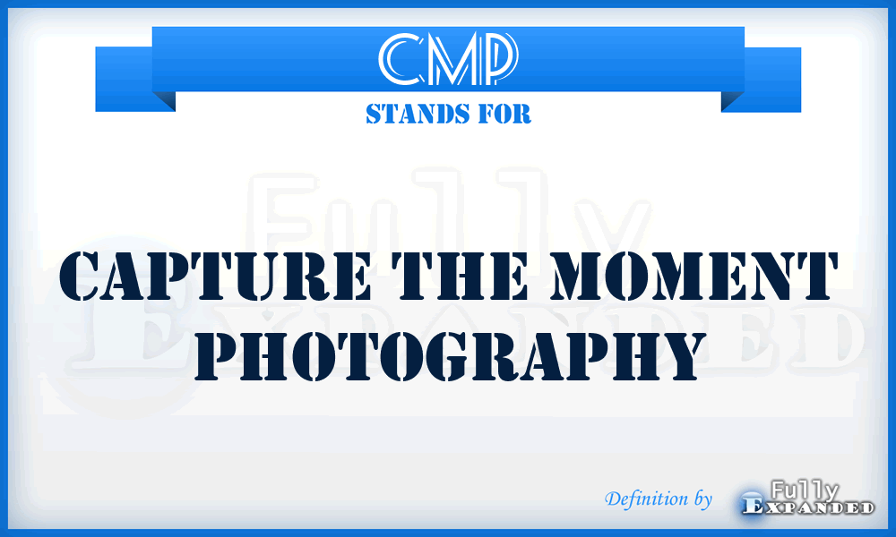 CMP - Capture the Moment Photography
