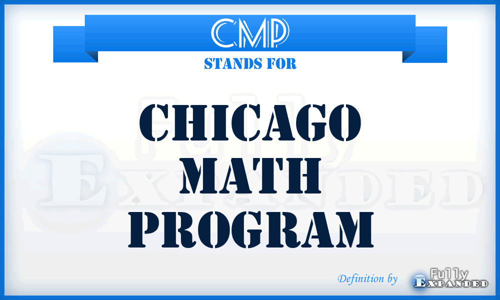 CMP - Chicago Math Program