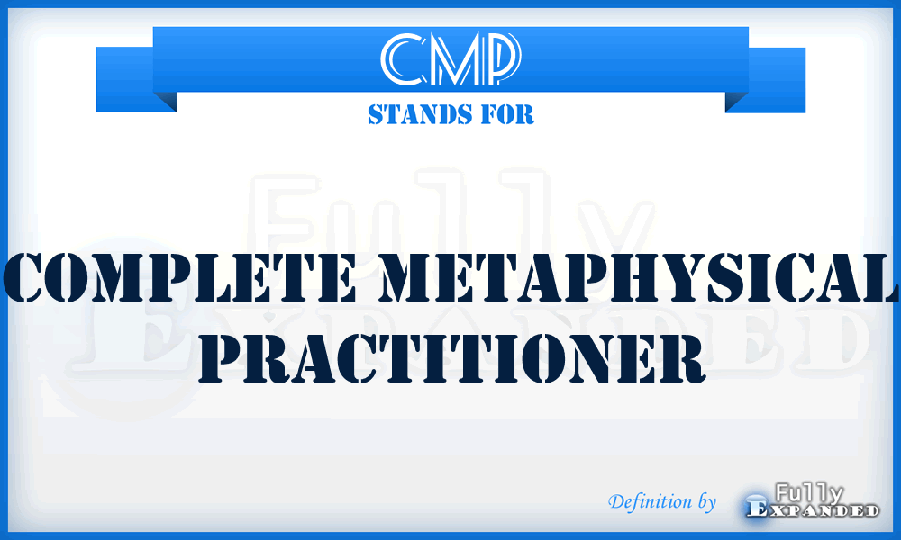 CMP - Complete Metaphysical Practitioner