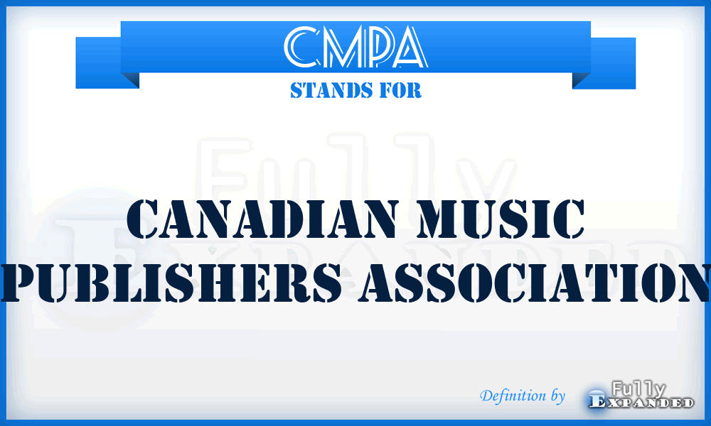 CMPA - Canadian Music Publishers Association