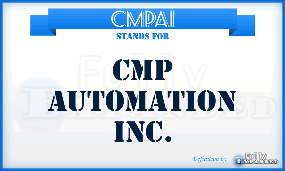 CMPAI - CMP Automation Inc.