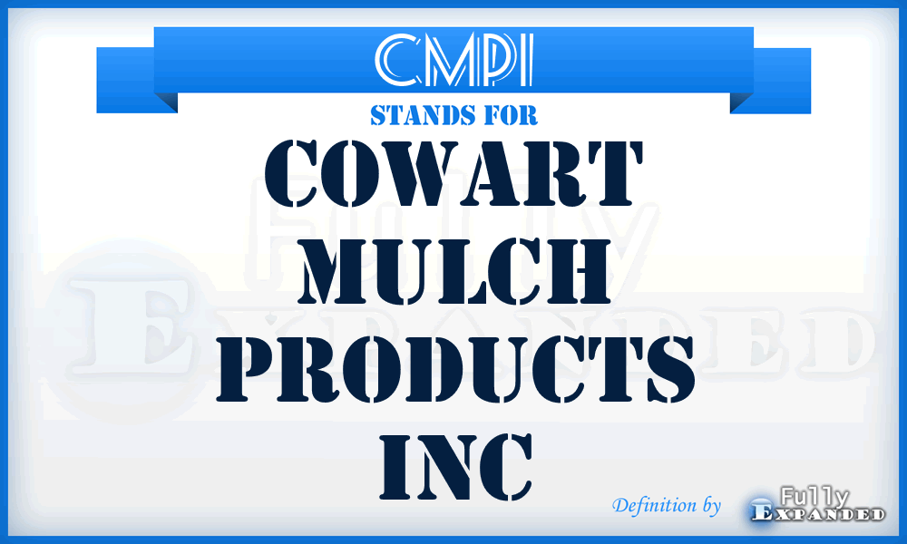 CMPI - Cowart Mulch Products Inc