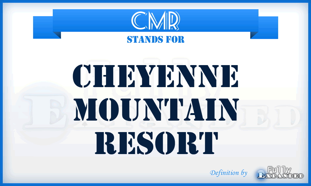 CMR - Cheyenne Mountain Resort