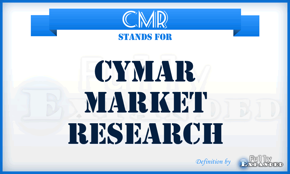 CMR - Cymar Market Research