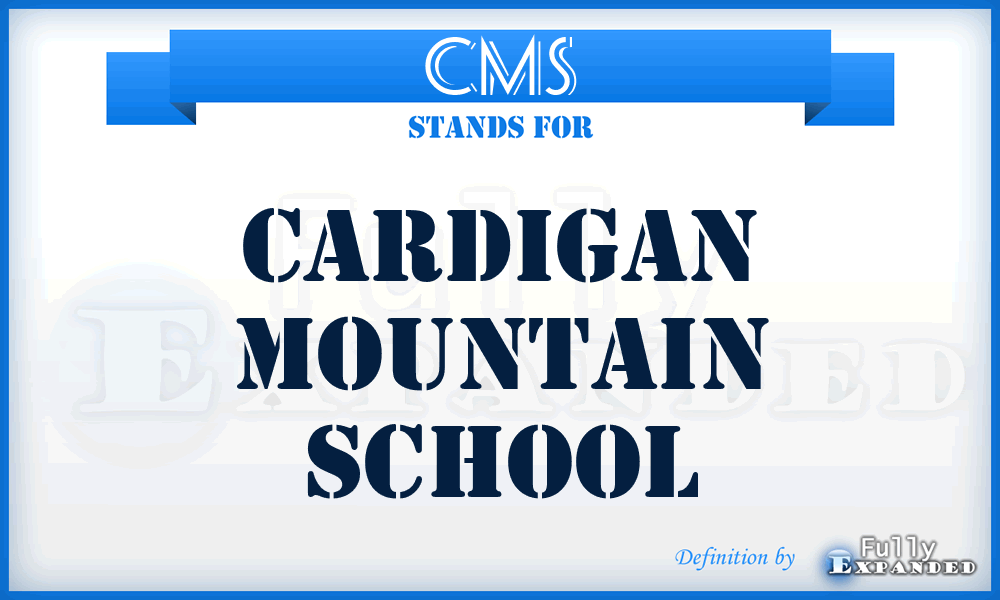CMS - Cardigan Mountain School