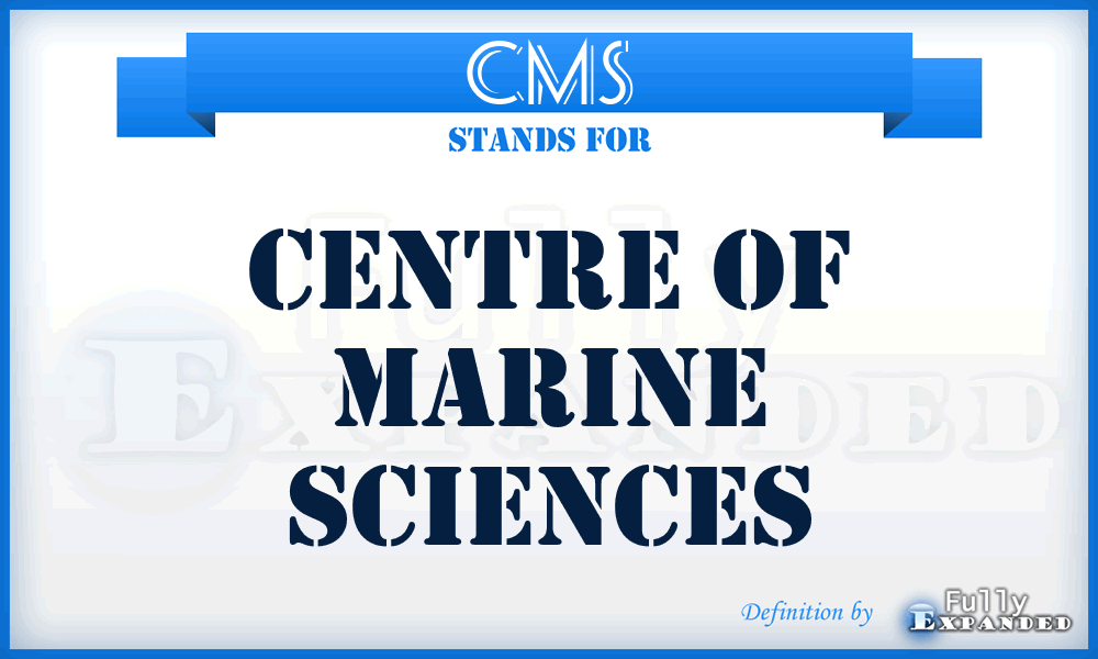 CMS - Centre of Marine Sciences