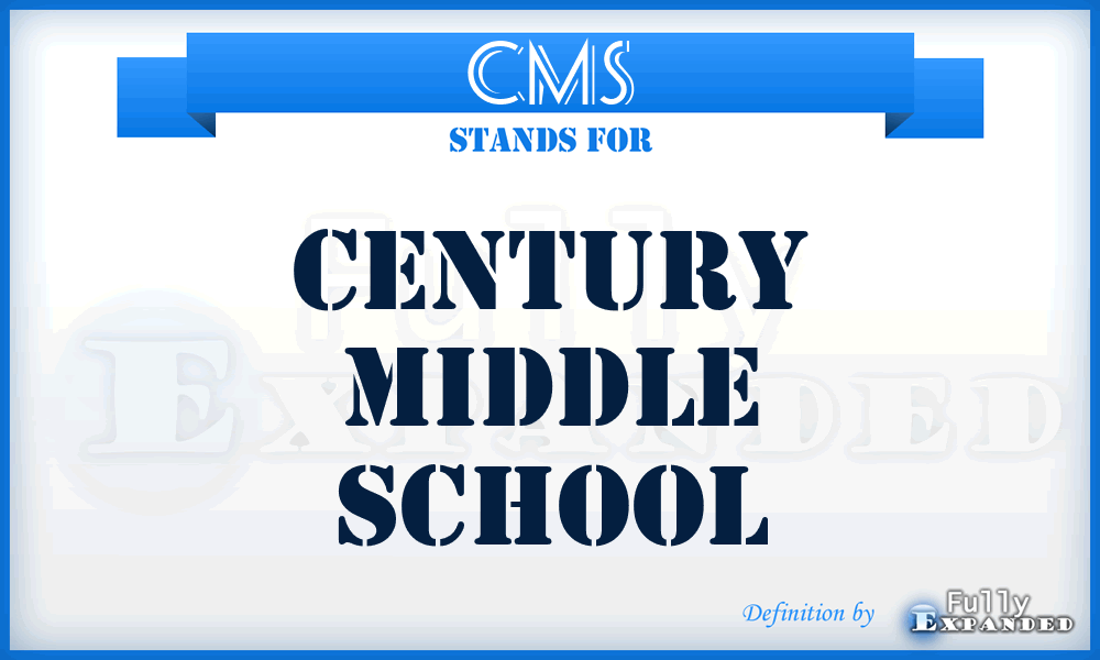 CMS - Century Middle School