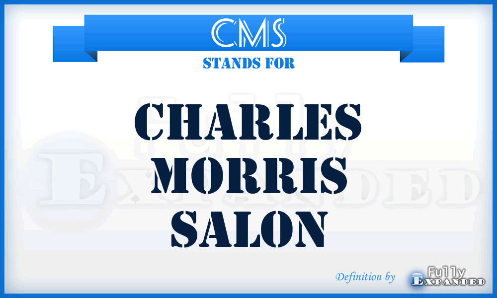 CMS - Charles Morris Salon