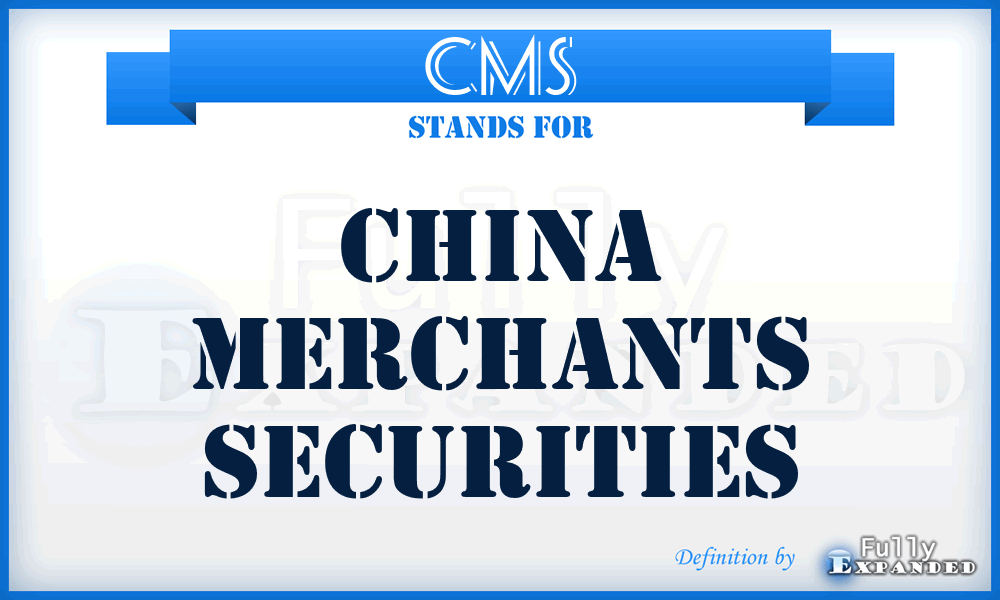 CMS - China Merchants Securities