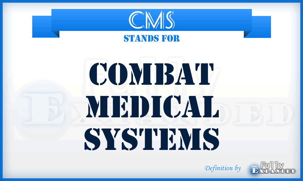 CMS - Combat Medical Systems