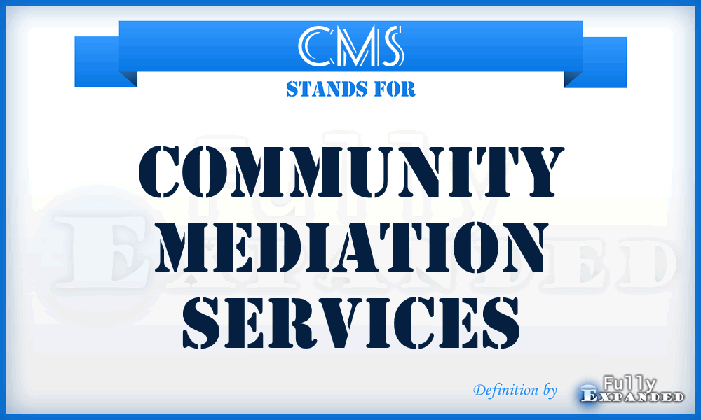 CMS - Community Mediation Services