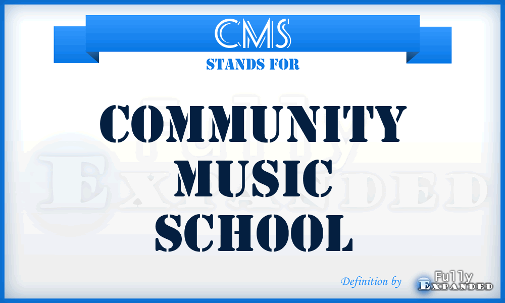 CMS - Community Music School
