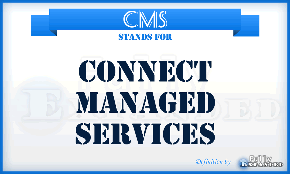 CMS - Connect Managed Services