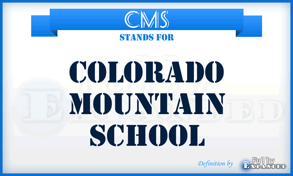 CMS - Colorado Mountain School