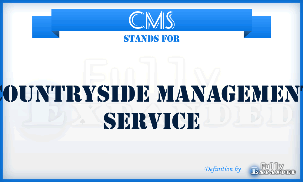 CMS - Countryside Management Service