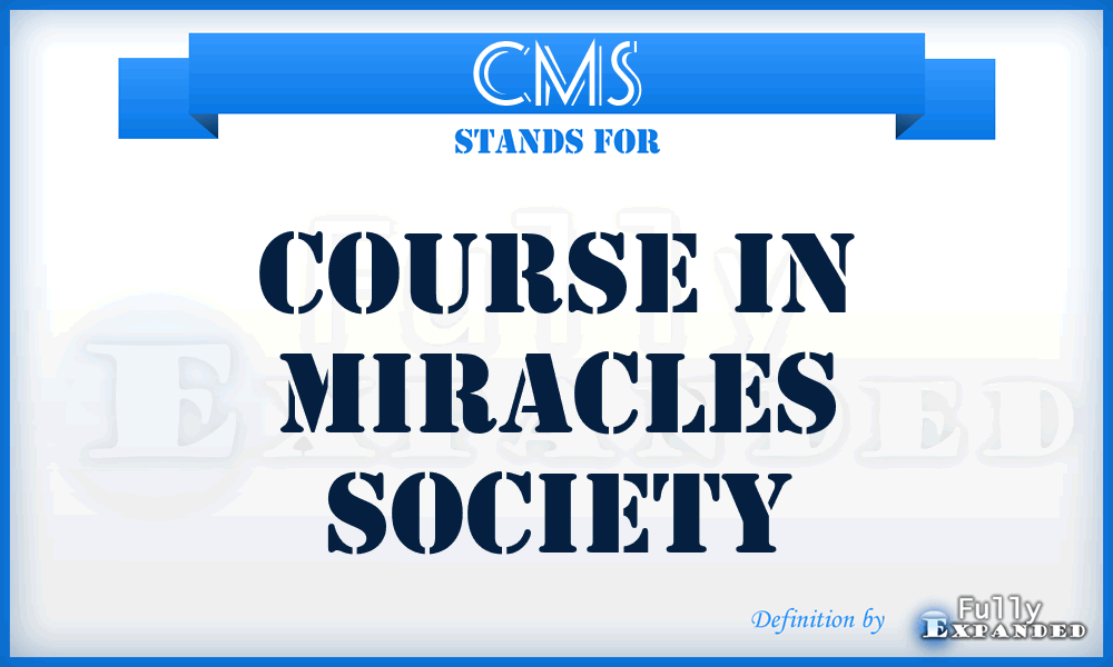 CMS - Course in Miracles Society