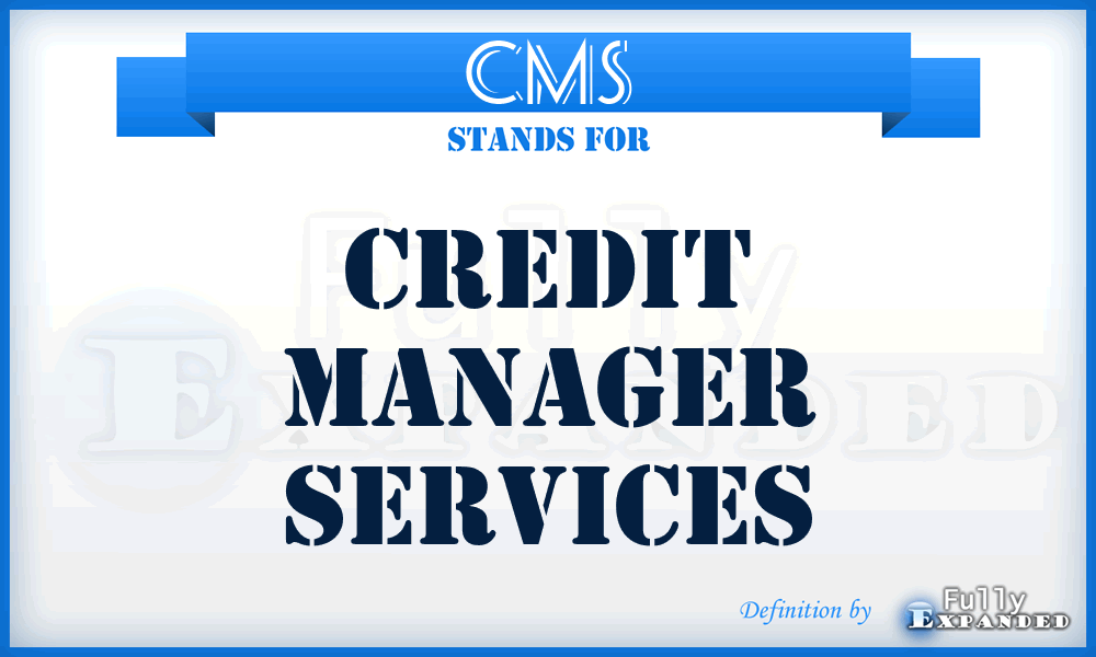 CMS - Credit Manager Services