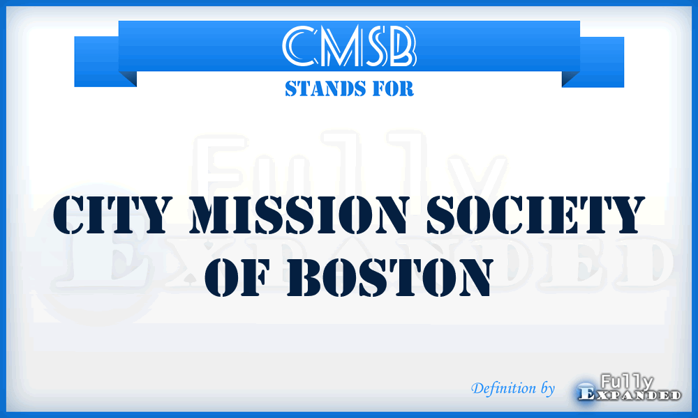 CMSB - City Mission Society of Boston