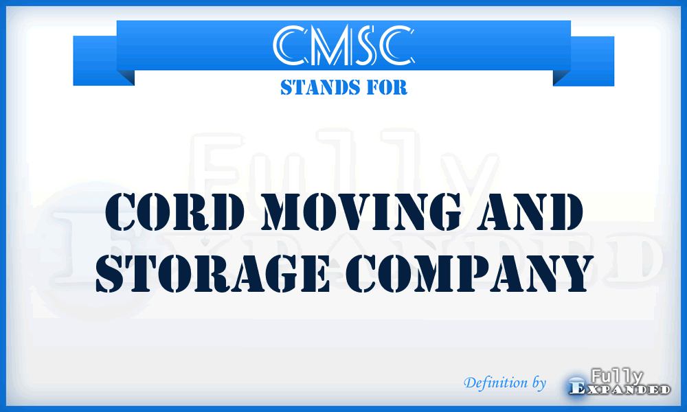 CMSC - Cord Moving and Storage Company