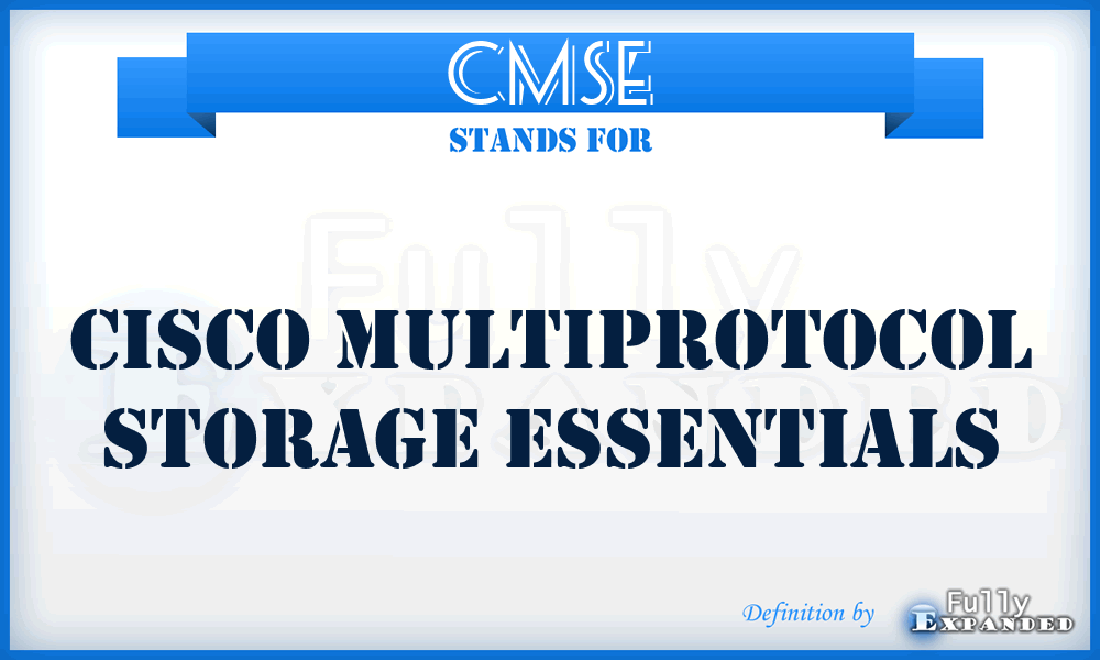 CMSE - Cisco Multiprotocol Storage Essentials