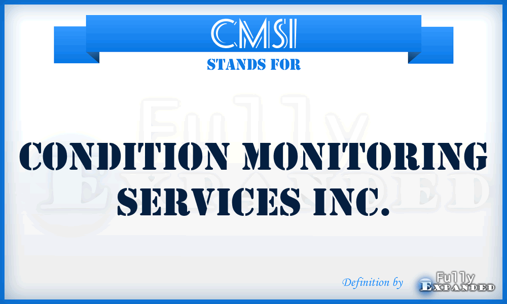 CMSI - Condition Monitoring Services Inc.