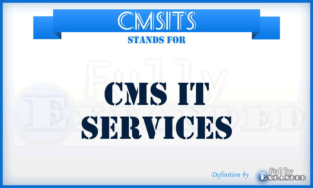 CMSITS - CMS IT Services