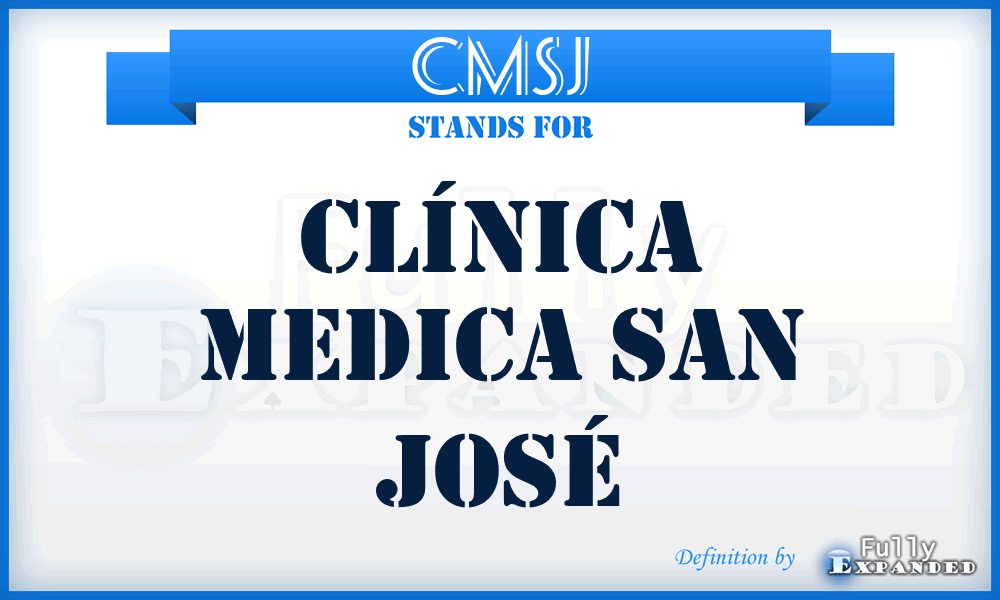 CMSJ - Clínica Medica San José