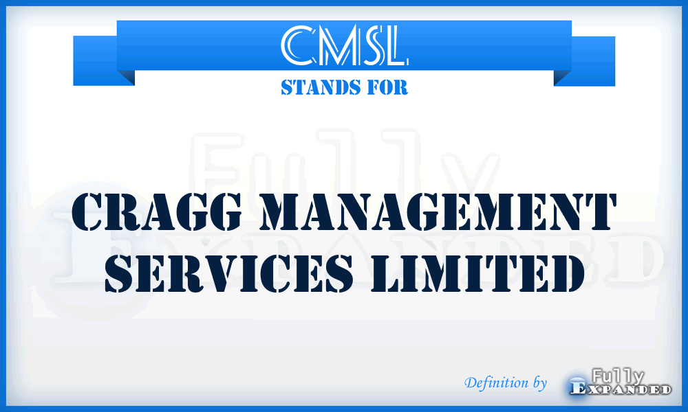 CMSL - Cragg Management Services Limited