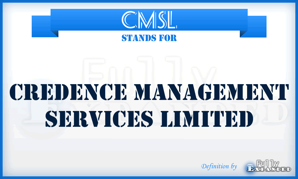 CMSL - Credence Management Services Limited