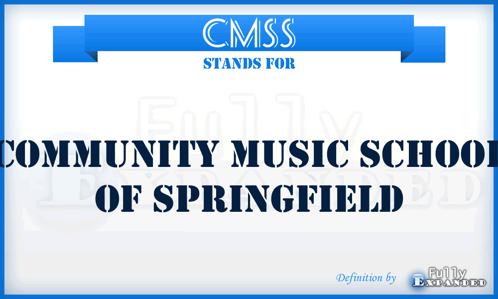 CMSS - Community Music School of Springfield