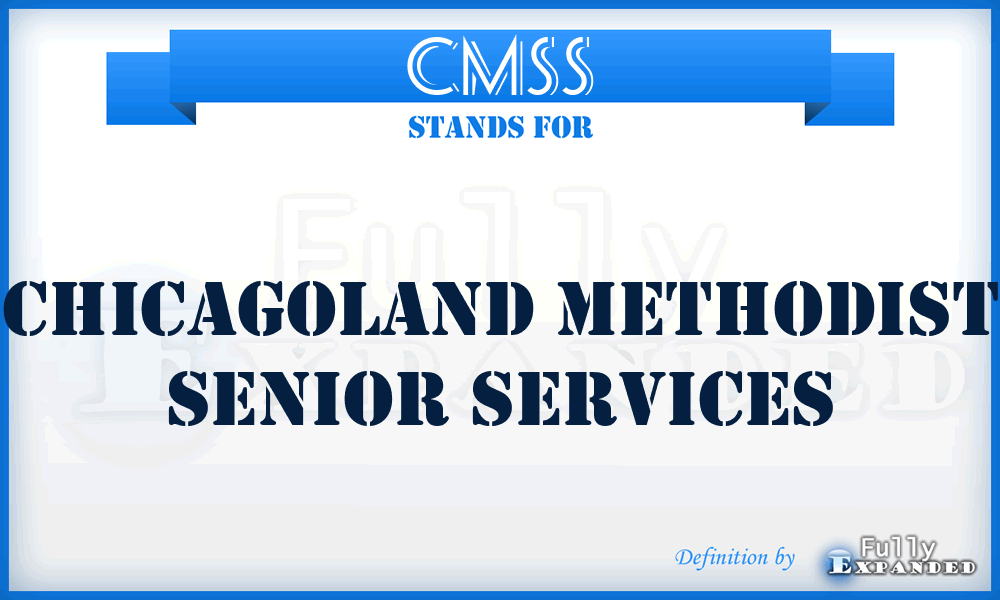CMSS - Chicagoland Methodist Senior Services