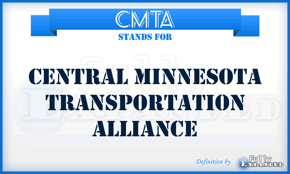 CMTA - Central Minnesota Transportation Alliance