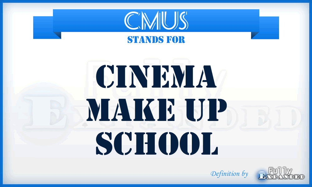 CMUS - Cinema Make Up School