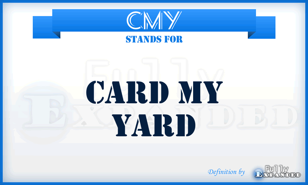 CMY - Card My Yard