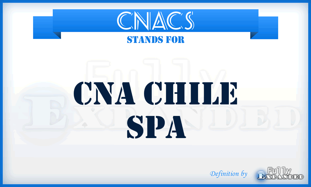 CNACS - CNA Chile Spa