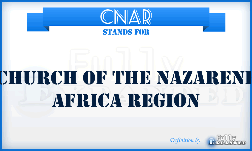 CNAR - Church of the Nazarene Africa Region
