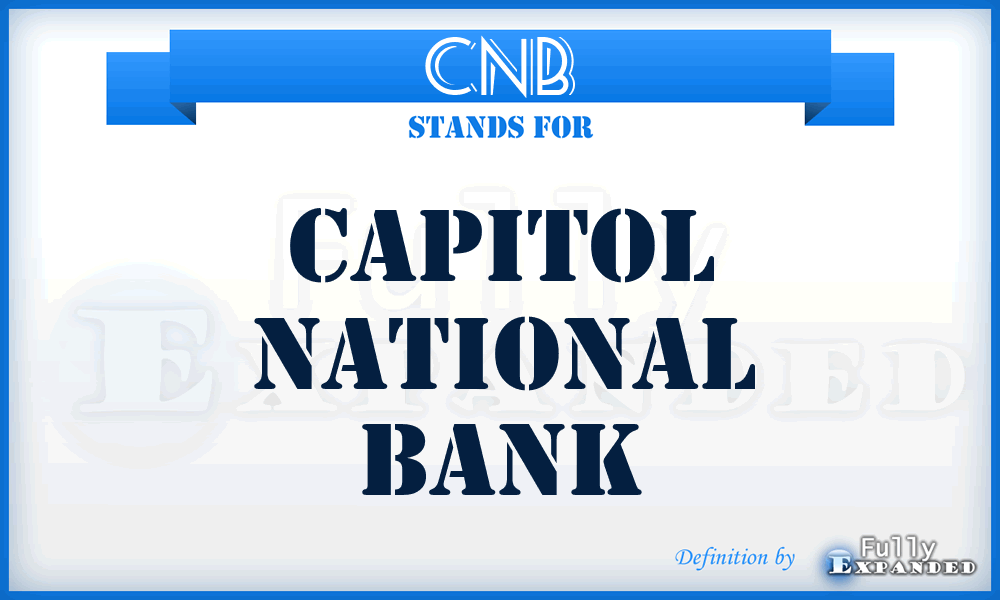 CNB - Capitol National Bank