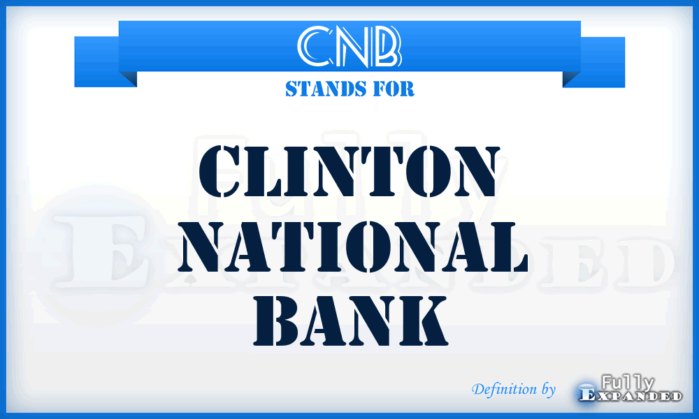 CNB - Clinton National Bank