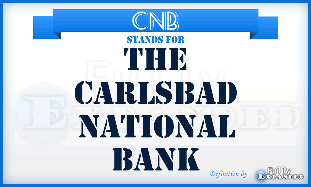 CNB - The Carlsbad National Bank