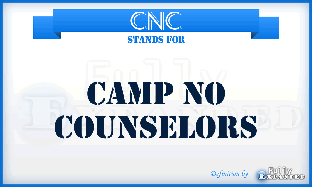 CNC - Camp No Counselors