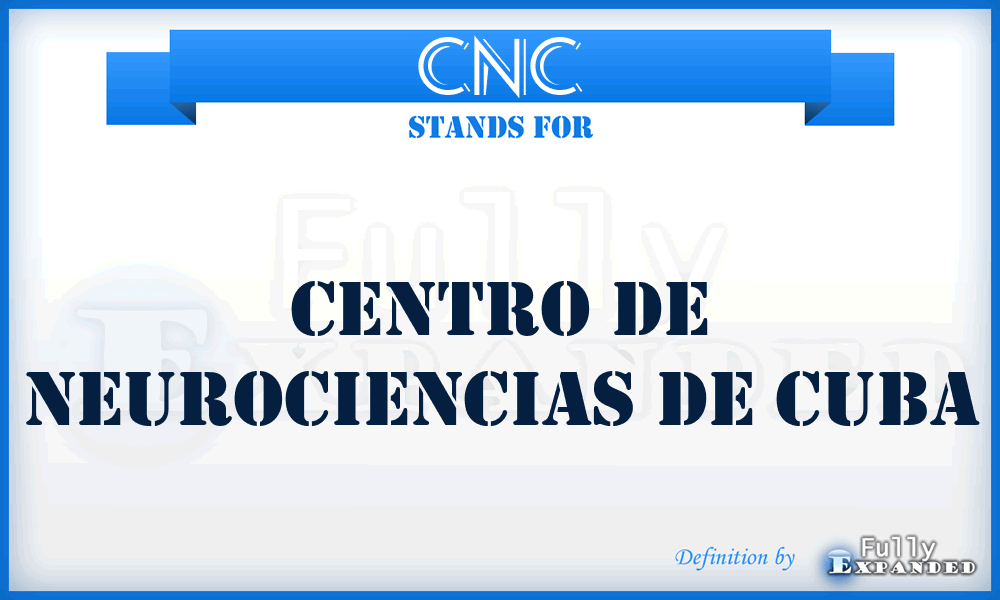 CNC - Centro de Neurociencias de Cuba