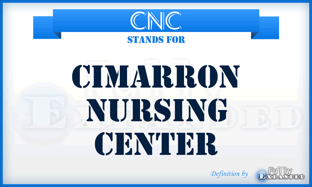 CNC - Cimarron Nursing Center