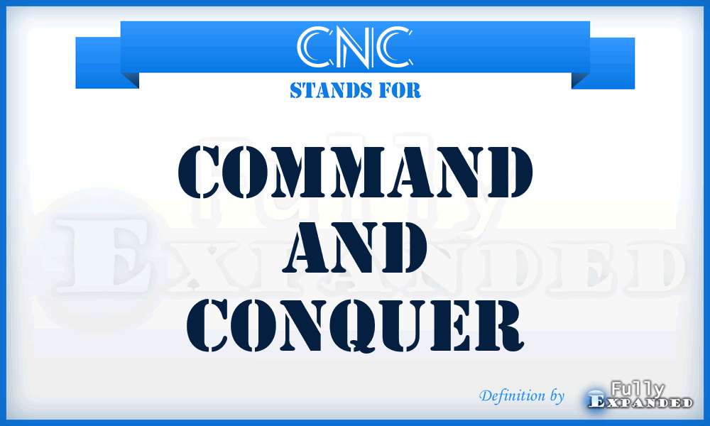 CNC - Command and Conquer