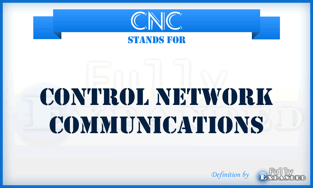 CNC - Control Network Communications