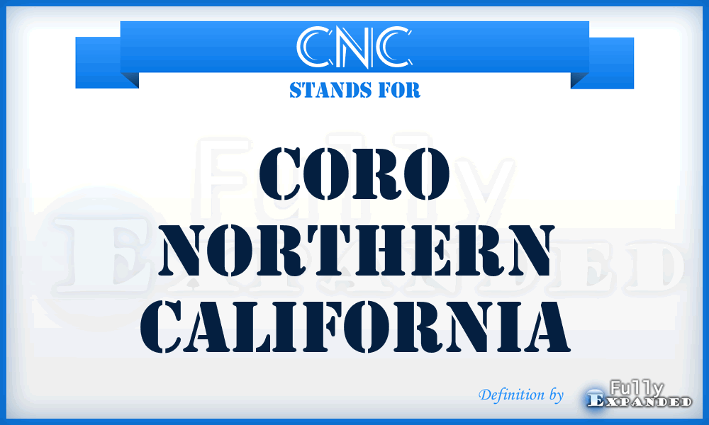 CNC - Coro Northern California