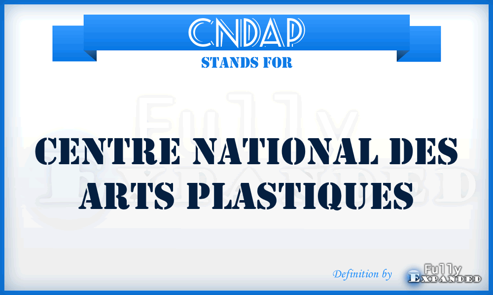 CNDAP - Centre National Des Arts Plastiques